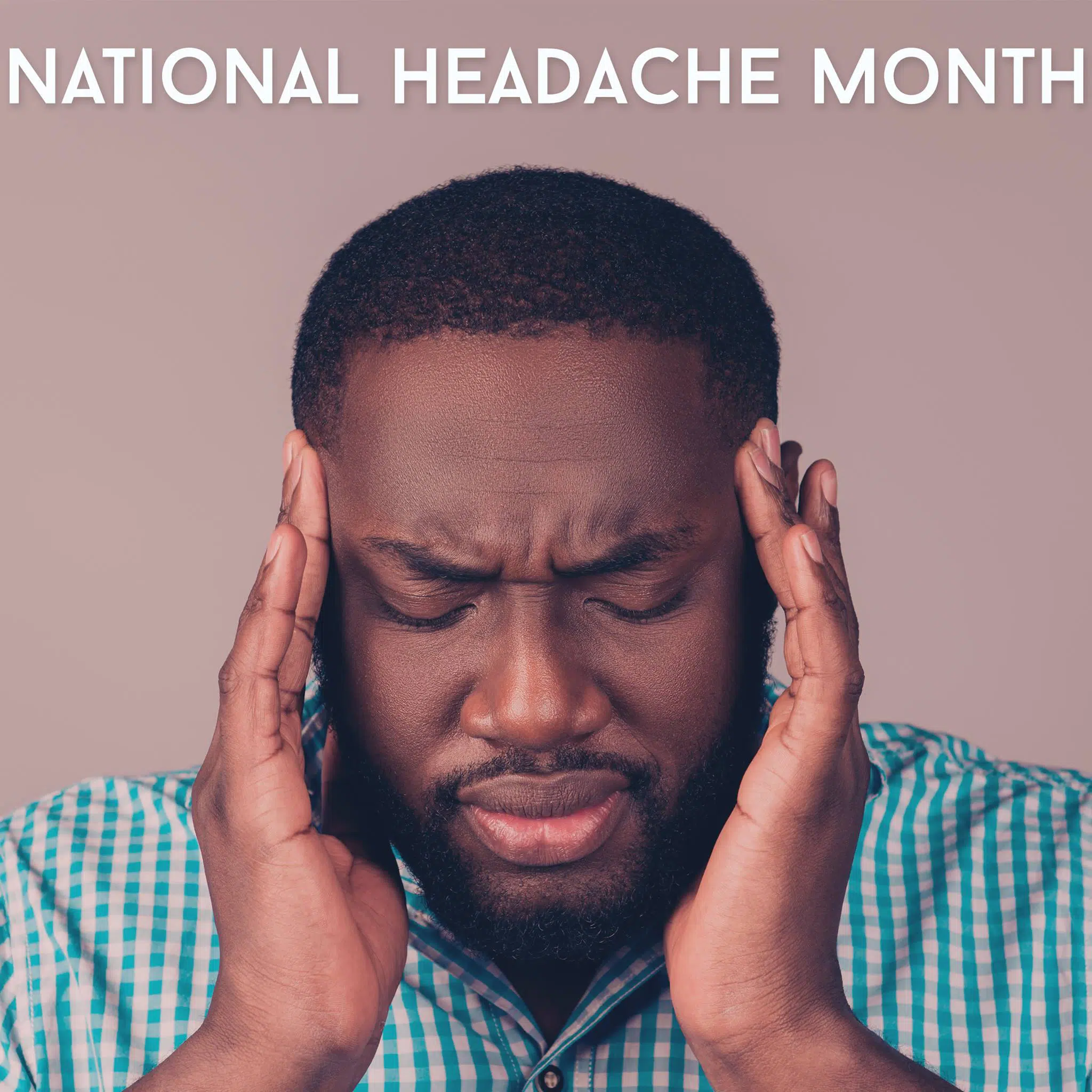 national-headache-awareness-month
